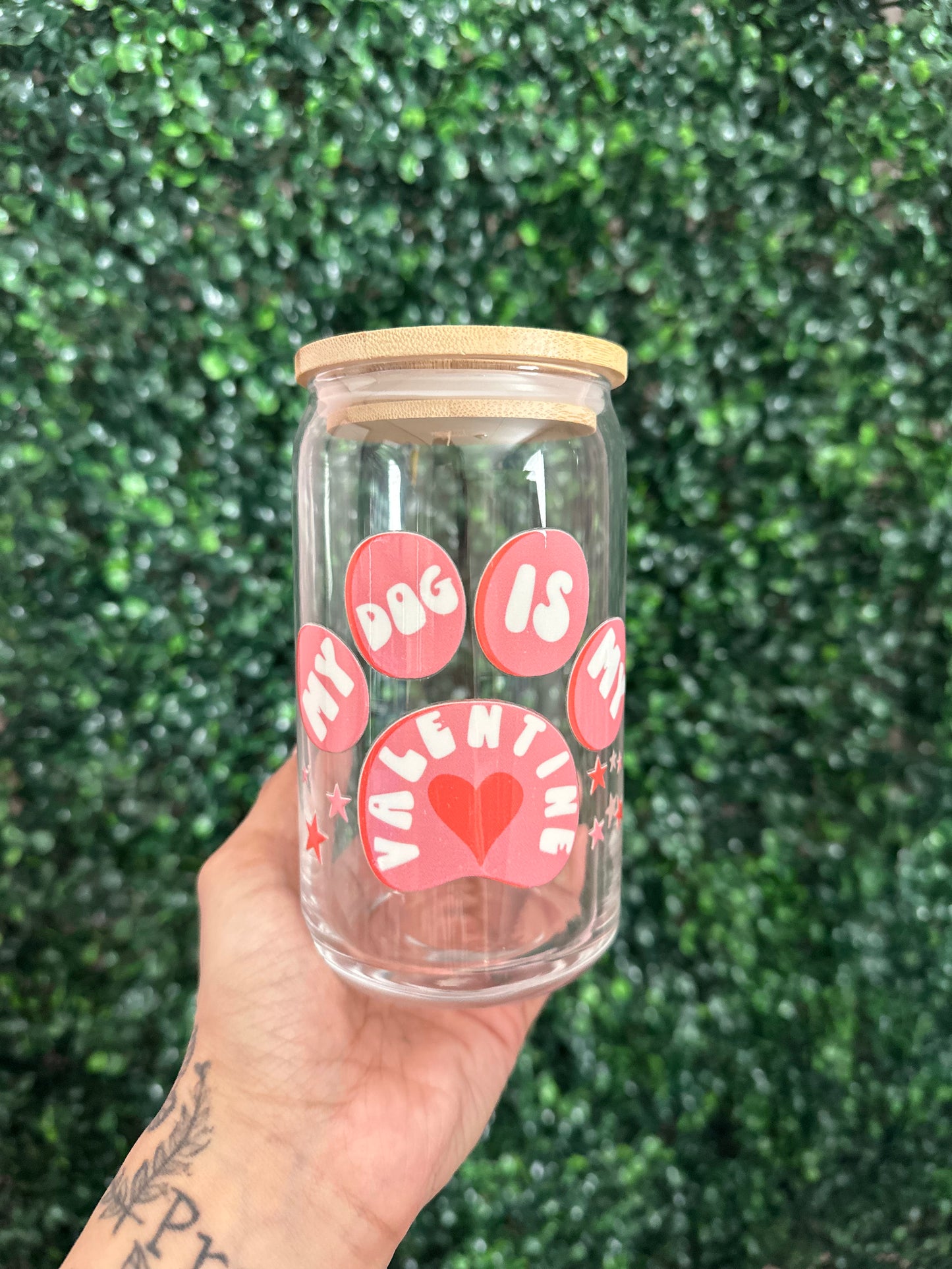 My dog is my valentine cup